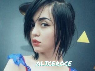 ALICEROCE