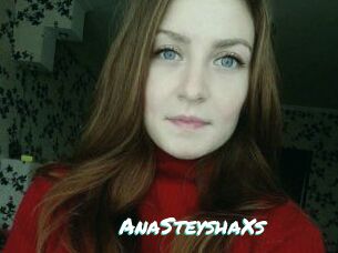 AnaSteyshaXs