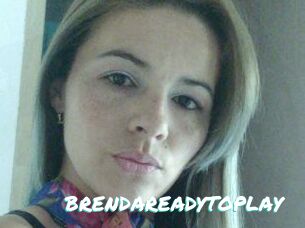 BRENDAREADYTOPLAY