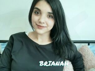 BRIANAH