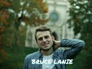 BRUCE_LANIE