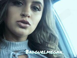 Badgurlmegan