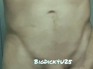 BigDick4U25