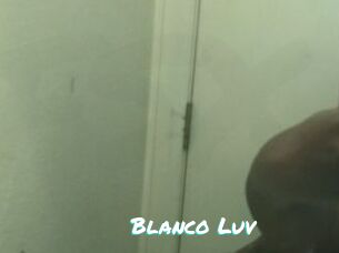 Blanco_Luv