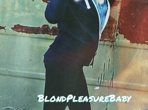 BlondPleasureBaby