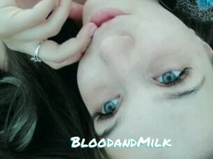 BloodandMilk