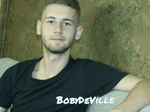 BobyDeVille