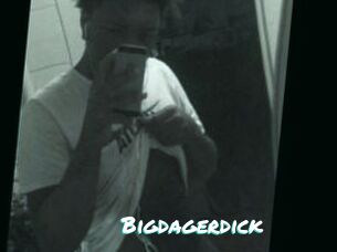 Bigdagerdick