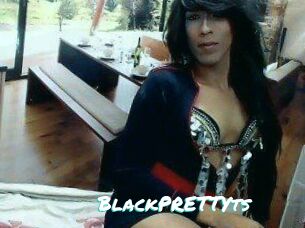 BlackPRETTYts