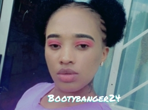 Bootybanger24