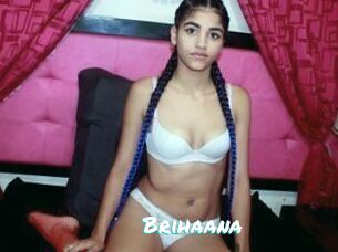 Brihaana