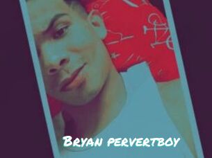 Bryan_pervertboy