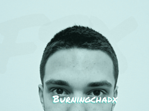 Burningchadx