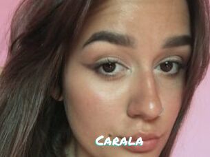 Carala