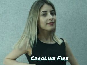 Caroline_Fire