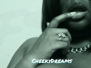 CheekyDreams