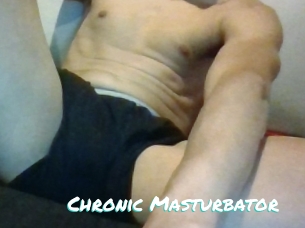 Chronic_Masturbator