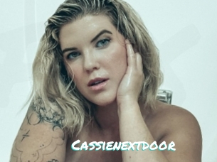 Cassienextdoor