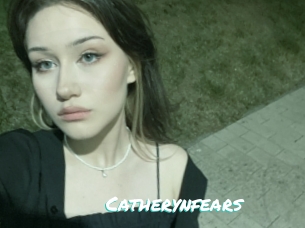 Catherynfears