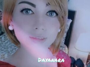 Dayanara