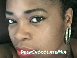 DeepChocolateMia