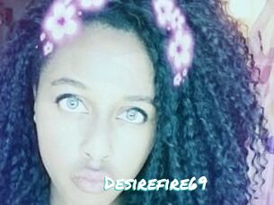 Desirefire69