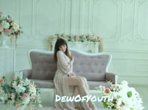 DewOfYouth