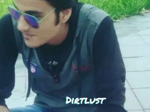 Dirtlust