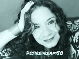 Desiredream50