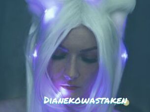 Dianekowastaken