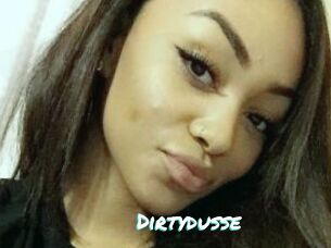 Dirtydusse