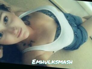 Emhulksmash