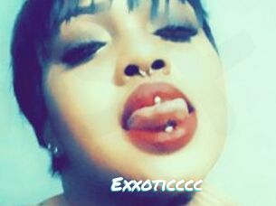 Exxoticccc