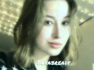 Elvabready