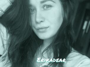 Erikadear