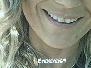 Eyeyeyey69