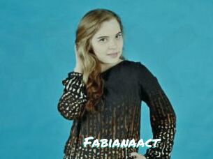 Fabianaact