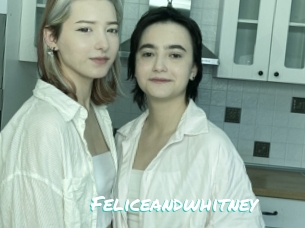 Feliceandwhitney