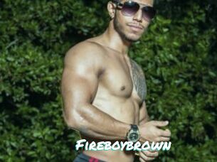 Fireboybrown