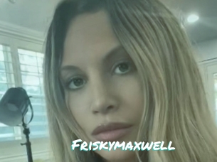 Friskymaxwell