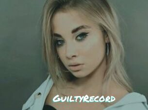 GuiltyRecord