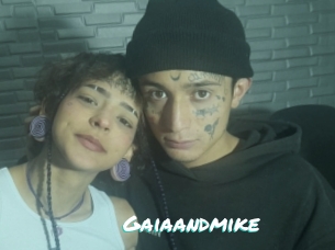 Gaiaandmike