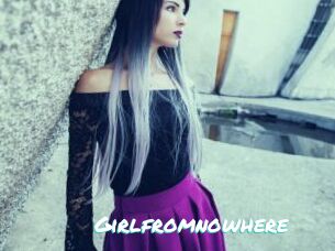 Girlfromnowhere