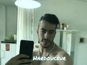 Hardouceur