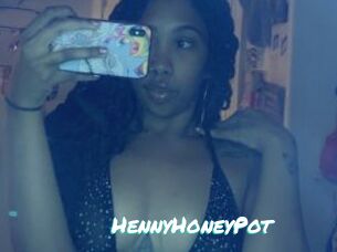 HennyHoneyPot