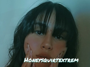 Honeysquirtextrem