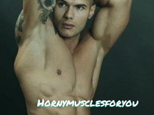 Hornymusclesforyou