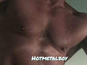 Hotmetalboy