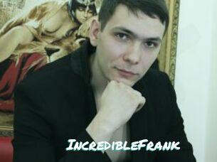 IncredibleFrank