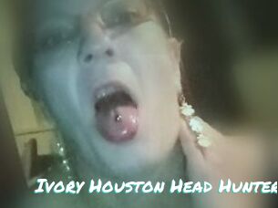 Ivory_Houston_Head_Hunter